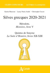 Silves grecques 2020-2021 - Hérodote, histoires, livre V  quintus de smyrne