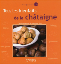 Tous les bienfaits de la châtaigne