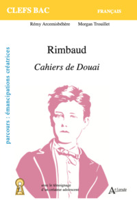 Rimbaud, Cahiers de Douai