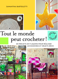 Tout le monde peut crocheter !