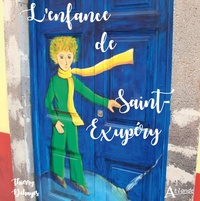 L'ENFANCE DE SAINT-EXUPERY