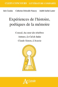 Expériences de l'histoire, Poétiques de la mémoire Joseph Conrad,  Au c?ur des