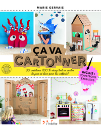 CA VA CARTONNER ! - 30 CREATIONS 100% RECUP TOUT EN CARTON DE JEUX ET DECO POUR LES ENFANTS !