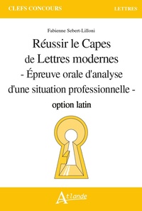 Réussir le Capes de Lettres modernes option latin