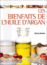 Les bienfaits de l'huile d'argan