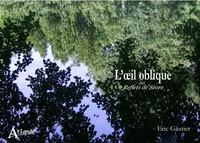 L'oeil oblique - Reflets de Sèvre