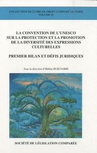 LA CONVENTION DE L'UNESCO SUR LA PROTECTION ET LA PROMOTION DE LA DIVERSITÉ DES