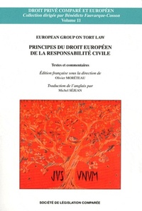 PRINCIPES DU DROIT EUROPÉEN DE LA RESPONSABILITÉ CIVILE