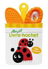 Mes couleurs Mon joli livre-hochet