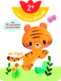 2+ Je colle et j'apprends des mots - tigre