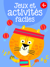 4+ JEUX ET ACTIVITES FACILES