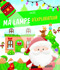 Noël : Ma lampe d'explorateur