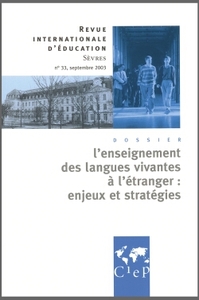 L'ENSEIGNEMENT DES LANGUES VIVANTES A L'ETRANGER - REVUE INTERNATIONALE D'EDUCATION SEVRES 33