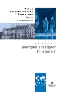 POURQUOI ENSEIGNER L'HISTOIRE ?