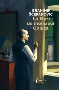 La mort de Monsieur Goluza