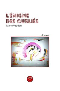L'énigme des oubliés