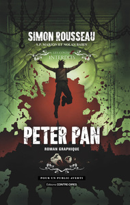 LES CONTES INTERDITS GRAPHIQUES - PETER PAN - ROMAN GRAPHIQUE