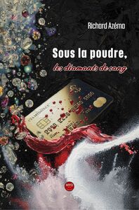 Sous la poudre les diamants