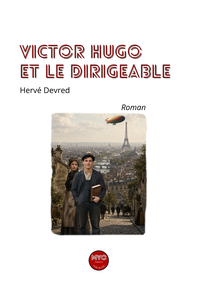 Victor Hugo et le dirigeable