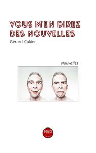 vous m'en direz des nouvelles