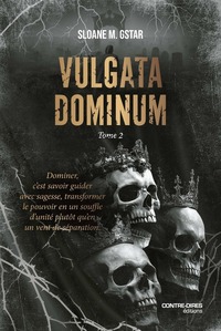 Vulgata Dominum - Tome 2