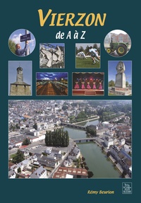 Vierzon de A à Z