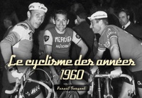 Cyclisme des années 1960 (Le)