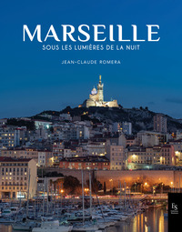 Marseille sous les lumières de la nuit