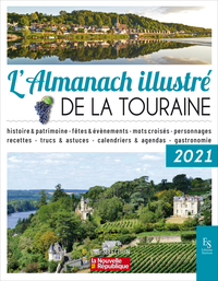 L'ALMANACH ILLUSTRE DE LA TOURAINE 2021