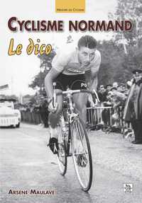 Cyclisme normand - Le dico