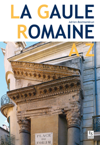 Gaule romaine de A à Z (La)