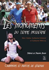 Monuments du tennis moderne (Les)