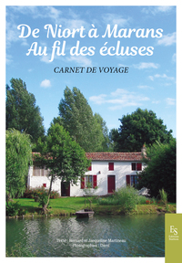 DE NIORT A MARANS AU FIL DES ECLUSES