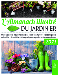 L'Almanach illustré du jardinier 2021