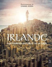 IRLANDE - AUX CONFINS DU CIEL ET DE LA TERRE