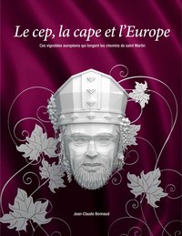 Le cep, la cape et l'Europe