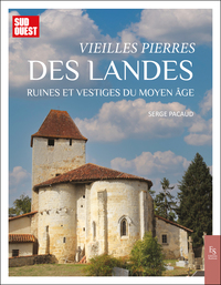 Vieilles pierres des Landes