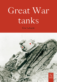 Battle tanks 1914-1918