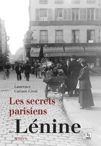 Secrets parisiens de Lénine (Les)