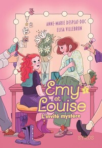 Emy et Louise - Tome 02 L'invité mystère