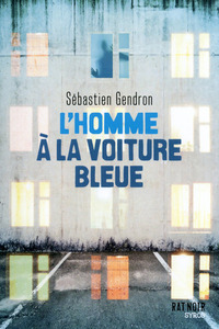 L'HOMME A LA VOITURE BLEUE