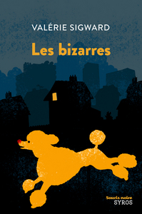 LES BIZARRES