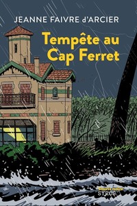 TEMPETE AU CAP FERRET