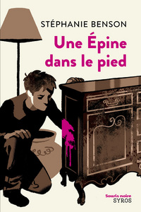 Une Épine dans le pied