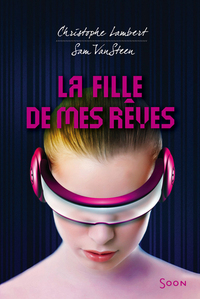 LA FILLE DE MES REVES