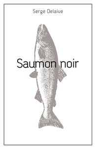 SAUMON NOIR