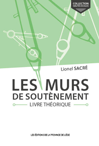 Les murs de soutènement