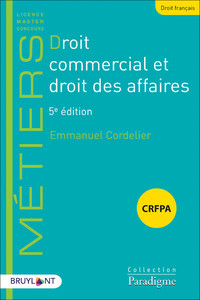 DROIT COMMERCIAL ET DROIT DES AFFAIRES 5ED