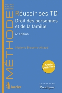 Réussir ses TD - Droit des personnes et