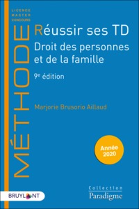 Réussir ses TD - Droit des personnes et de la famille